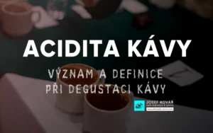 acidita kávy